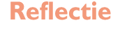 Reflectie