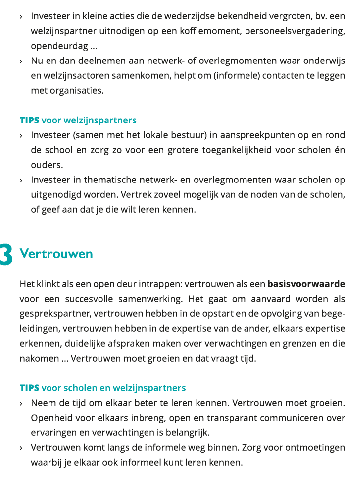  Investeer in kleine acties die de wederzijdse bekendheid vergroten, bv een welzijnspartner uitnodigen op een koffi 