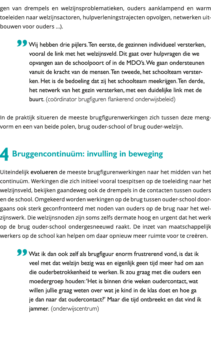 gen van drempels en welzijnsproblematieken, ouders aanklampend en warm toeleiden naar welzijnsactoren, hulpverlenings 